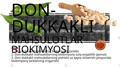 don-dukkakli mahsulotlar biokimyosi — PPTX