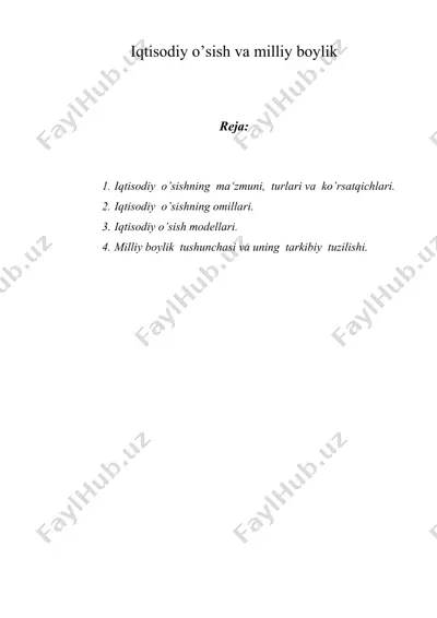iqtisodiy o’sish va milliy boylik — DOCX