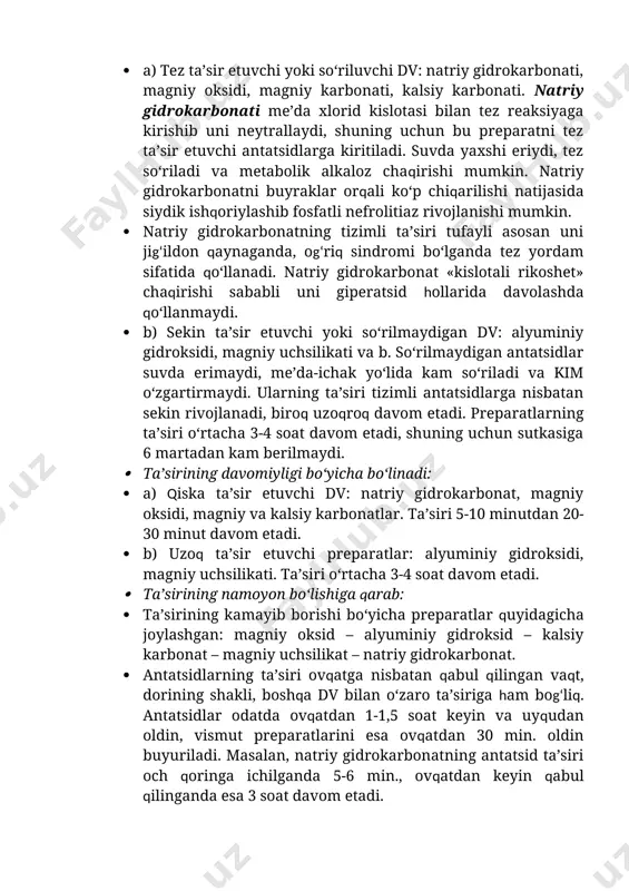 so‘riladi va kim o‘zgartirmaydi. ularning ta’siri tizimli antatsidlarga nisbatan sekin rivojlanadi, biroq uzoqroq davom etadi. preparatlarning ta’siri o‘rtacha 3-4 soat davom etadi, shuning uchun sutkasiga 6 martadan kam berilmaydi. · ta’sirining davomiyligi bo‘yicha bo‘linadi: · a) qiska ta’sir etuvchi dv: natriy gidrokarbonat, magniy oksidi, magniy va kalsiy karbonatlar. ta’siri 5-10 minutdan 20-30 minut davom etadi. · b) uzoq ta’sir etuvchi preparatlar: alyuminiy gidroksidi, magniy uchsilikati. ta’siri o‘rtacha 3-4 soat davom etadi. · ta’sirining namoyon bo‘lishiga qarab: · ta’sirining kamayib borishi bo‘yicha preparatlar quyidagicha joylashgan: magniy oksid – alyuminiy gidroksid – kalsiy karbonat – magniy uchsilikat – natriy gidrokarbonat. · antatsidlarning ta’siri ovqatga nisbatan qabul qilingan vaqt, dorining shakli, boshqa dv bilan o‘zaro ta’siriga ham bog‘liq. antatsidlar odatda ovqatdan 1-1,5 soat keyin va uyqudan oldin, vismut preparatlarini esa ovqatdan 30 min. oldin buyuriladi. masalan, natriy gidrokarbonatning antatsid ta’siri och qoringa ichilganda 5-6 min., ovqatdan keyin qabul qilinganda esa 3 soat davom …