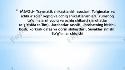 travmatik shikastlanish asoslari — PPTX
