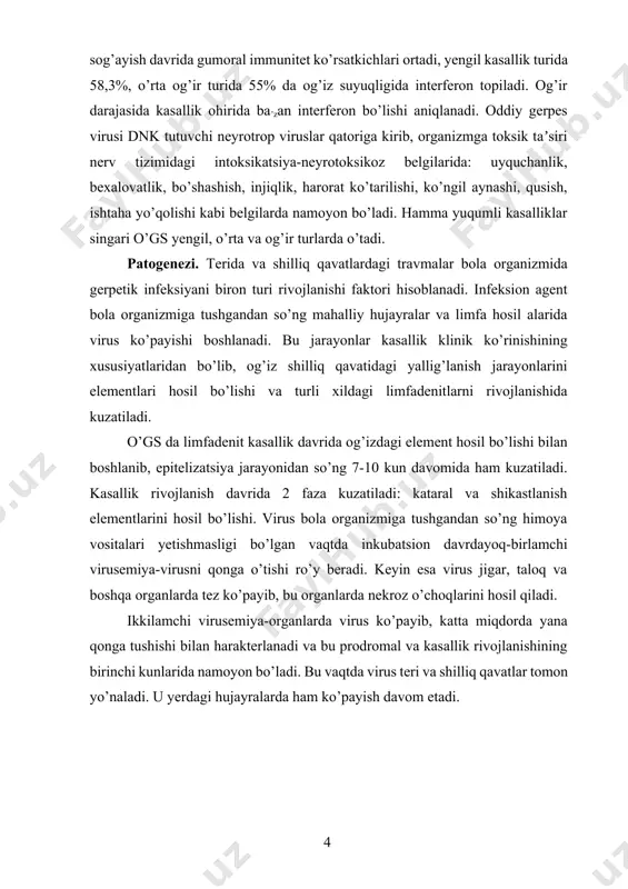 anlarda nekroz o’choqlarini hosil qiladi. ikkilamchi virusemiya-organlarda virus ko’payib, katta miqdorda yana qonga tushishi bilan harakterlanadi va bu prodromal va kasallik rivojlanishining birinchi kunlarida namoyon bo’ladi. bu vaqtda virus teri va shilliq qavatlar tomon yo’naladi. u yerdagi hujayralarda ham ko’payish davom etadi. bolalarda o’gs kechishining o’ziga xos xususiyatlari klinik ko’rinishi. o’gs bilan bog’cha yoshidagi va maktabgacha yoshdagi bolalarda uchraydi. kasallik asosan og’iz bo’shlig’ida bo’lganligi uchun kasallik bilan bog’liq o’zgarishlar darajasi kasallik bilan bog’liqdir. yengil kasallik turida organizm intoksikatsiyasi simptomlari tashqi tomondan kuzatilmaydi. “prodromal davr ham kuzatilmaydi. kasallik bemor bola haroratini 37-37.50 gacha ko’tarilishi bilan boshlanadi. bolani umumiy holati o’zgarmaydi. og’iz shilliq qavatida, burun va nafas yo’llarida yengil kataral o’zgarishlar bo’lishi fonida og’izda milk sohasida giperemiya, bir oz shish (kataral gingivit) kuzatiladi. bu o’zgarishlar 1-2 kun davom etadi. baʼzi (atipik) xollarda giperemiya ko’payib, milklardan qon oqishi va og’izda toshmalar bo’lmasligi kuzatiladi. bunday holat o’gs ni kataral turi hisoblanadi. ko’p xollarda esa …