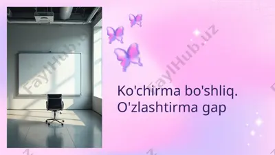 kochirmaboshliq — PPTX