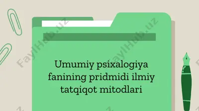 psixologiya fanining ilmiy asoslari — PPTX