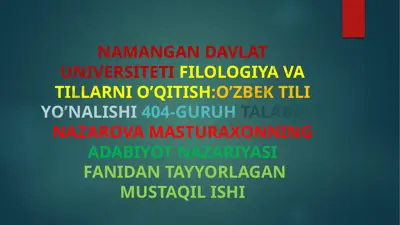 nazarova masturaxonning adabiyot nazariyasi — PPTX