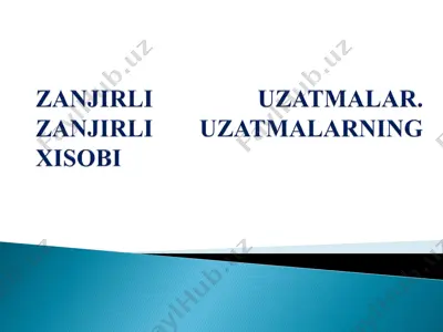 zanjirli uzatmalar xisobi — PDF