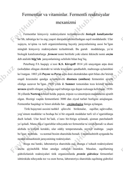 fermentlar va vitaminlar. fermentli reaktsiyalar mexanizmi (biokimyo) — DOCX