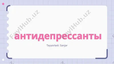 antidepressantlarga kirish — PPTX
