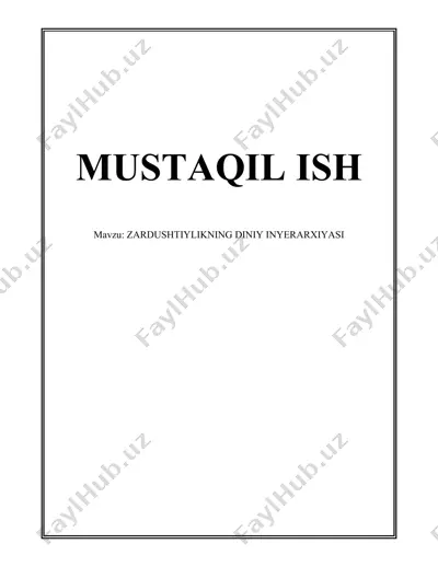 zardushtiylikning diniy inyerarxiyasi — DOCX