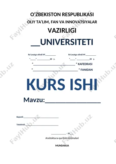 kurs ishi: arxitektura-qurilish chizmalari — DOCX
