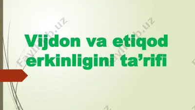 vijdon va etiqod erkinligini ta’riflash taqdimoti — PPTX