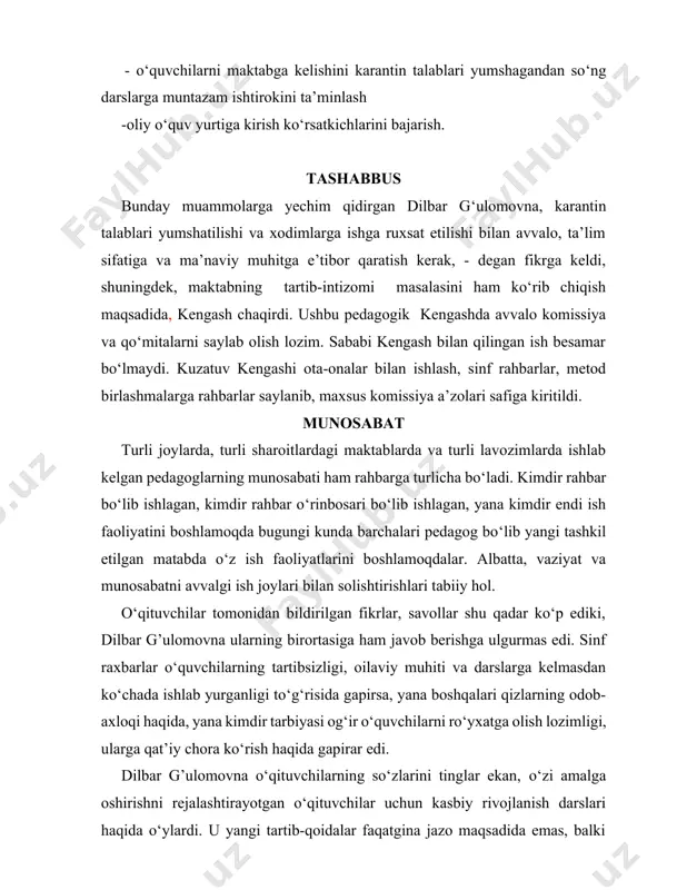 kirish ko‘rsatkichlarini bajarish. tashabbus bunday muammolarga yechim qidirgan dilbar g‘ulomovna, karantin talablari yumshatilishi va xodimlarga ishga ruxsat etilishi bilan avvalo, ta’lim sifatiga va ma’naviy muhitga e’tibor qaratish kerak, - degan fikrga keldi, shuningdek, maktabning tartib-intizomi masalasini ham ko‘rib chiqish maqsadida, kengash chaqirdi. ushbu pedagogik kengashda avvalo komissiya va qo‘mitalarni saylab olish lozim. sababi kengash bilan qilingan ish besamar bo‘lmaydi. kuzatuv kengashi ota-onalar bilan ishlash, sinf rahbarlar, metod birlashmalarga rahbarlar saylanib, maxsus komissiya a’zolari safiga kiritildi. munosabat turli joylarda, turli sharoitlardagi maktablarda va turli lavozimlarda ishlab kelgan pedagoglarning munosabati ham rahbarga turlicha bo‘ladi. kimdir rahbar bo‘lib ishlagan, kimdir rahbar o‘rinbosari bo‘lib ishlagan, yana kimdir endi ish faoliyatini boshlamoqda bugungi kunda barchalari pedagog bo‘lib yangi tashkil etilgan matabda o‘z ish faoliyatlarini boshlamoqdalar. albatta, vaziyat va munosabatni avvalgi ish joylari bilan solishtirishlari tabiiy hol. o‘qituvchilar tomonidan bildirilgan fikrlar, savollar shu qadar ko‘p ediki, dilbar g’ulomovna ularning birortasiga ham javob berishga ulgurmas edi. sinf …