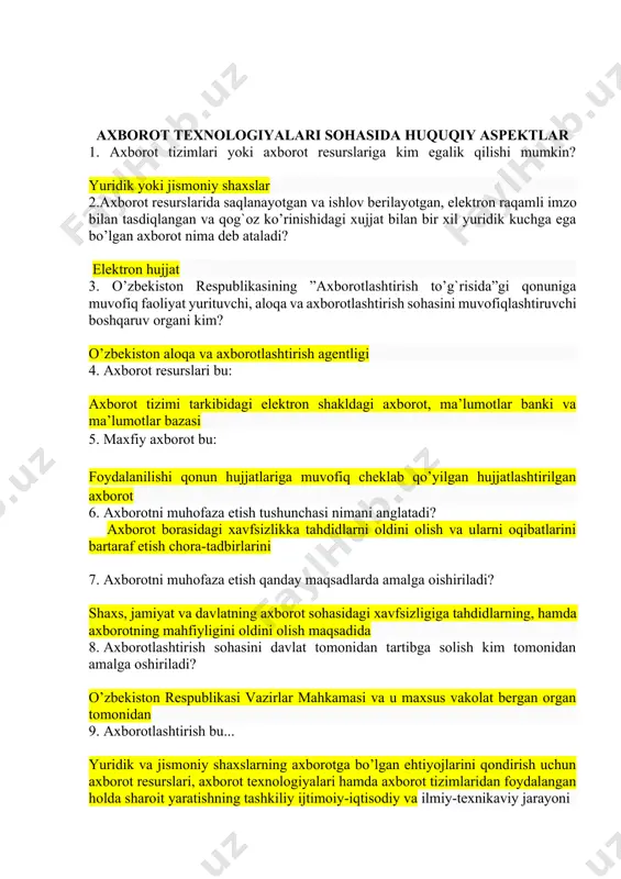maqsadida 8. axborotlashtirish sohasini davlat tomonidan tartibga solish kim tomonidan amalga oshiriladi? показать / скрыть текст o’zbekiston respublikasi vazirlar mahkamasi va u maxsus vakolat bergan organ tomonidan 9. axborotlashtirish bu... показать / скрыть текст yuridik va jismoniy shaxslarning axborotga bo’lgan ehtiyojlarini qondirish uchun axborot resurslari, axborot texnologiyalari hamda axborot tizimlaridan foydalangan holda sharoit yaratishning tashkiliy ijtimoiy-iqtisodiy va ilmiy-texnikaviy jarayoni 10. o’zbekiston respublikasida axborotlashtirish bo`yicha qanday qonunlar qabul qilingan? показать / скрыть текст «axborotlashtirish to’g`risida», «elektron tijorat to’g`risida», «elektron hujjat aylanishi to’g`risida», «elektron raqamli imzo to’g`risida» va boshqalar. 11. "axborot" tushunchasiga ta`rif bering? показать / скрыть текст manbalari va taqdim etilish shaklidan qat’iy nazar shaxslar, predmetlar, faktlar, voqealar, hodisalar va jarayonlar to’g`risidagi ma’lumotlar 12. "axborotlashtirish to’g`risida”gi o’zbekiston respublikasi qonunining asosiy maqsadi: показать / скрыть текст axborotlashtirish sohasidagi munosabatlarni tartibga solish 13. "axborot erkinligi prinsiplari va kafolatlari to’g`risida”gi o’zbekiston respublikasi qonunining asosiy maqsadi: показать / скрыть текст axborot erkinligi prinsipi va kafolatlariga …