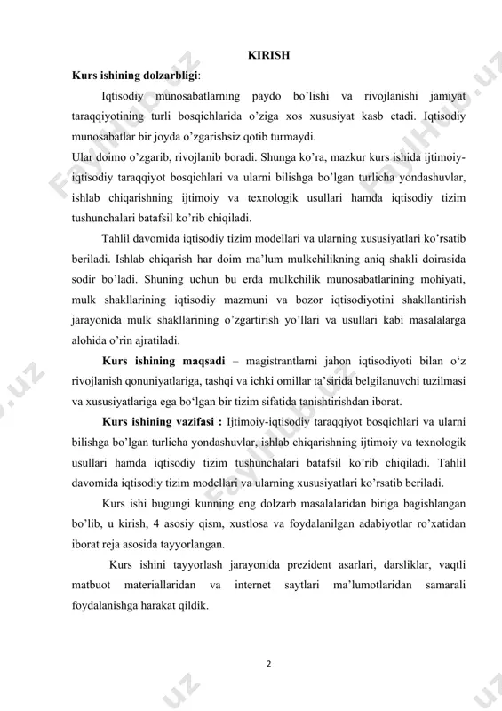 xususiyatlari ko’rsatib bеriladi. kurs ishi bugungi kunning eng dolzarb masalalaridan biriga bagishlangan bo’lib, u kirish, 4 asosiy qism, xustlosa va foydalanilgan adabiyotlar ro’xatidan iborat reja asosida tayyorlangan. kurs ishini tayyorlash jarayonida prezident asarlari, darsliklar, vaqtli matbuot materiallaridan va internet saytlari ma’lumotlaridan samarali foydalanishga harakat qildik. 1.ijtimoiy-iqtisodiy tizim tushunchasi. iqtisodiy tizimlarning mulkchilik munosabatlari bilan bogʻliqligi “tizim” tushunchasi. “tizim” tushunchasiga ta’rif berishga ko‘p sonli urinishlar uning juda muhim masala ekanligini ko‘rsatmoqda. tizimni turlicha tushunish mumkin (nazariy qarashlar tizimi, asab tizimi, davlat tizimi, ishlab chiqarishning xo‘jalik tizimi va h.k.). o‘z navbatida, ko‘rilayotgan tushunchalarning keng ko‘lamligi tizim o‘zi nima ekanligini turlicha talqin qilish va tushunchalarning yuzaga kelishiga sabab bo‘ldi. biz esa tizimli tahlil sohasining mashhur mutaxassisi v.n.spitsnadel taklif etgan ta’rifdan foydalanishni lozim topdik.[footnoteref:1] birinchi yondoshuvda tizimning me’yoriy ma’nosiga asoslanish lozimligini ta’kidlagan holda (tizim (sistema) – yunon tilidan tarjima qilinganda “yaxlit, qismlardan tashkil topgan, birikkan degan ma’noni anglatadi”) olim tizim – bu “qonuniy tarzda o‘zaro …