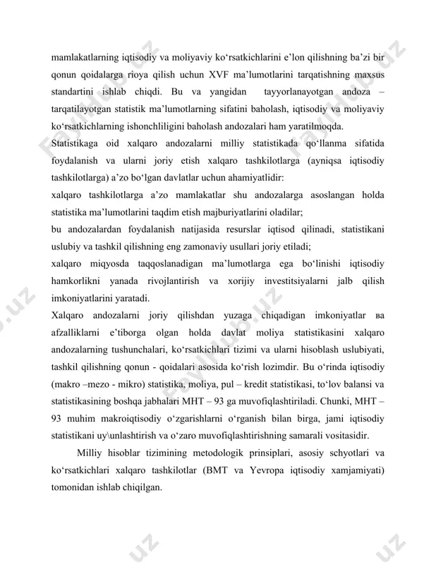 etishga, ikkinchi tomondan esa olingan ma’lumotlarni taqqoslash hamda mht ning boshqa qulaylik tomonlarini keng yoyishga xizmat qiladi. ana shu andoza bmt tomonidan 1950 yilda tayyorlangan bo‘lib, ko‘pgina mamlakatlar o‘z milliy hisoblar tizimini shu andozalarga moslashtira boshlaganlar. 1968 yili bmt ning statistika komissiyasi tomonidan mht ni yana bir yangi xalqaro andozasi ishlab chiqildi. 1968 yilda tadbiq etilgan mht 25 yil toki 1993 yilning fevraliga qadar xizmat qildi. 70 -yillardan boshlab rivojlangan mamlakatlarda u yoki bu xajmda andozani joriy qila boshladilar. 1993 yil fevral oyida bmt ning nyu -yorkdagi statistika komissiyasining navbatdagi sessiyasida mht ning yangi xalqaro andozasi qabul qilinib, bu xalqaro andozada ham bmt ning eski 1968 yildagi xalqaro andozasining asosiy yutuqlaridan foydalanish ko‘rsatib o‘tilgan. bunda eng asosiy yangiliklardan biri makroiqtisodiy statistikaning ko‘rsatkichlaridan keng ko‘lamda foydalanishdir. bu yangiliklarga birinchi navbatda aktiv va passiv ko‘rsatkichlar, to‘lov balanslari , davlat budjetidagi statistika ko‘rsatkichlari kiradi. bmt ni yangi milliy hisoblar tizimi bo‘yicha xalqaro andozasi …