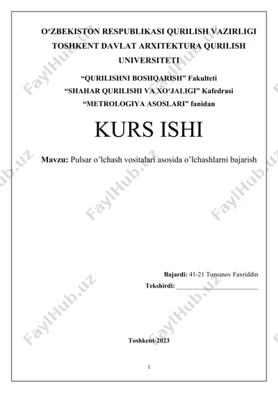 pulsar o’lchash vositalari asosida o’lchashlarni bajarish — DOCX