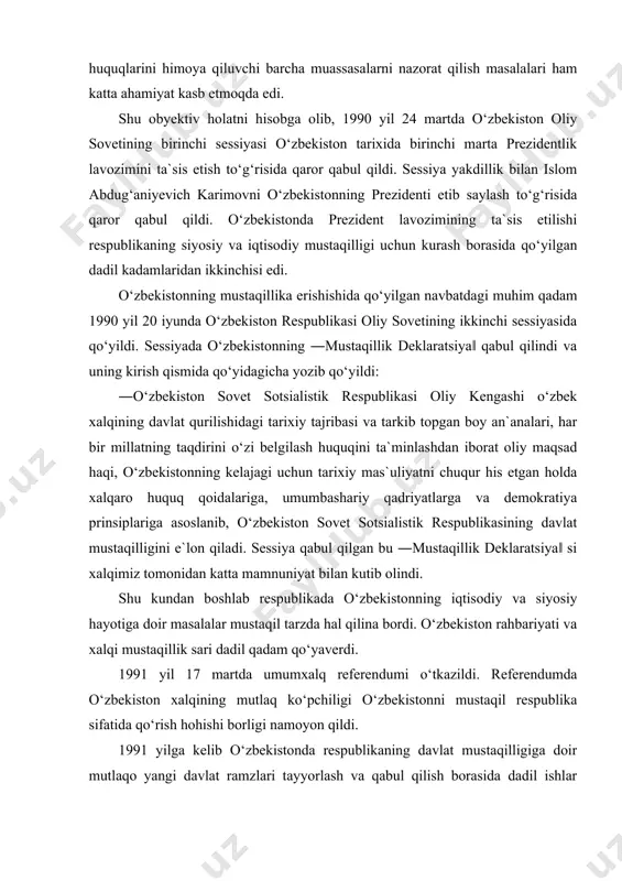 ir masalalar mustaqil tarzda hal qilina bordi. o‘zbekiston rahbariyati va xalqi mustaqillik sari dadil qadam qo‘yaverdi. 1991 yil 17 martda umumxalq referendumi o‘tkazildi. referendumda o‘zbekiston xalqining mutlaq ko‘pchiligi o‘zbekistonni mustaqil respublika sifatida qo‘rish hohishi borligi namoyon qildi. 1991 yilga kelib o‘zbekistonda respublikaning davlat mustaqilligiga doir mutlaqo yangi davlat ramzlari tayyorlash va qabul qilish borasida dadil ishlar qilina boshlandi. xususan, 1991 yil 15 fevralida o‘zbekiston oliy kengashi ―o‘zbekistonning davlat ramzlari to‘g‘risida‖ maxsus qaror qabul qildi. o‘zbekistonning suvereniteti uchun kurash, avvalo, respublikada qabul qilingan har bir qonunning mazmuni va mohiyati jihatidan sobiq ittifoq qonunlaridan tubdan farq qilinishida, bundan tashqari, har bir qonun avvalgidek ittifoq qonuniga moslashtirib emas, balki respublika manfaatini ifoda etishi bilan ajralib tura boshladi. 80-yillarning ikkinchi yarmiga kelib sobiq sssr ning ijtimoiy-siyosiy holatida inqirozli holat tobora kuchaydi. bu holat ayniqsa, ko‘pchilik respublikalarning ittifoq tarkibidan chiqish, o‘z-o‘zini belgilash huquqini berish, markazning siyosiy-iqtisodiy, harbiy va tashqi siyosiy sohalardagi rolini qayta ko‘rish kabi …