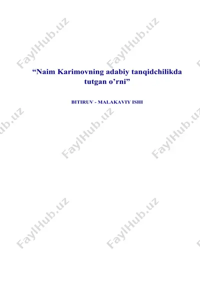 naim karimovning adabiy tanqidchilikda tutgan o’rni — DOCX