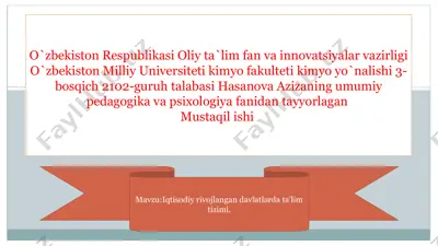 iqtisodiy rivojlangan davlatlarda ta'lim tizimi. — PPTX