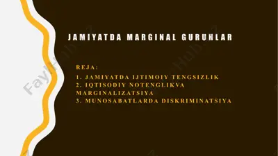 jamiyatda marginal guruhlar — PPTX