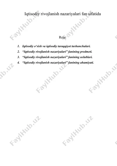 iqtisodiy rivojlanish nazariyalari fan sifatida — DOC