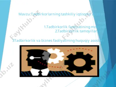 tadbirkorlikning iqtisodiy asoslari — PPTX