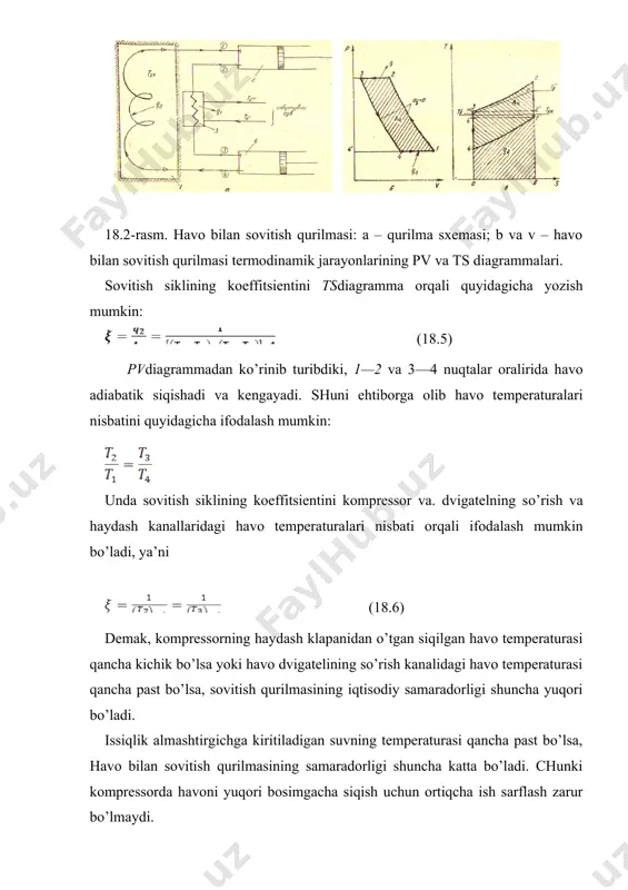 k (dq =0) siqishdan boshlanadi (1 va 2 nuqtalar oralig’i). 1-jadval sovitish moddalari va ularning to’yinish temperaturalari hamda bosimlari № sovitish agentining nomi va formulasi 1 bar bosimda to’yinish temperaturasi, °s to’yinish bosimi, bar 15° -10°s 1 suv bug’i, n20 —99,64 0,017 0,00218.1 2 ammiak, nh3 —33,4 7,28 2,91 3 karbonat angidrid, so2 —78,9 50,9 26,4 4 oltingugurt angidrid —10,3 2,75 1,015 5 metil xloridi, ch3ci —24,0 4,18 1,75 6 freon — 30,0 4,9 2,19 bug’latkich 3 da o’zgarmas bosim (r = const) ostida hosil bo’lgan sovituvchi agentning bug’ini kompressor 2 so’rib oladi. albatta, bu sovituvchi agent hosil qilgan bug’ning bosimi atmosfera bosimidan katta, temperaturasi esa manfiy ishorali bo’ladi (1 nuqta, 18.3-rasm). so’rilgan bug’2 nuqtagacha adiabatik siqiladi va uning temperaturasi sovituvchi suv temperaturasidan katta bo’ladi. siqilgan bug’o’zining ichki energiyasini ortishi hisobiga isiydi. 18.3-rasm. siqilgan bug’ bilan sovitish qurilmasi: a – qurilma sxemasi; b – siqilgan bug’ bilan sovitish qurilmasi siklining …
