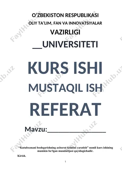 kutubxonani boshqarishning axborot tizimini yaratish — DOCX