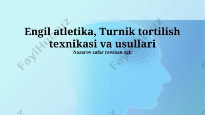 engil atletika va turnik tortilish texnikasi va usullari — PPTX