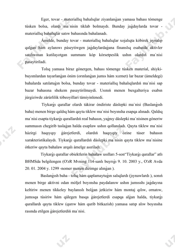 tayarlaw ushın etilgen haqıyqıy ǵárejetler boyınsha qabıl etiledi: a) kárxana ustav kapitalına shólkemlestiriwshiler tárepinen qosılǵan úlesler - táreplerdiń shártlesiwi boyınsha ; b) kárxananıń ózinde tayarlanǵan hám de taǵı basqa kárxanalar hám shaxslardan satıp alınǵanda - qurıw (qurıw, qosımsha qurıw hám t.b. ) yamasa bul obiektlerdi satıp alıw boyınsha etilgen haqıyqıy ǵárejetlerden kelip shıqqan halda, tolıqnǵan hám qoplanmaydigan salıqlar hám basqa májburiy tólewlerdi hám de tashib keltiriw, montajlaw, ornatıw, jumısqa túsiriw hám aktivni jumısshı jaǵdayına keltiriw menen baylanıslı qálegen basqa ǵárejetlerdi de qosqan halda ; c) basqa kárxanalar hám shaxslardan mutqa hám de mámleket shólkemleriniń subsidiyasi retinde alınǵanda - tabıs qılıw sánesindegi bazar bahası yamasa qabıllaw - tapsırıw hújjetlerinde kórsetilgen baha boyınsha bahalanadı. ámeldegi baha - málim sánedegi ámel qılıp atırǵan bazar bahaları boyınsha aktivlerdiń ma`nisi yamasa xabarlı etilgen, pitimdi ámelge asırıwdı qáleytuǵın, ǵárezsiz tárepler ortasında pitimdi ámelge asırıwda aktivni satıp alıw yamasa minnetlemelerdi orınlaw ushın etarli bolǵan summa. qaldıq (balans …