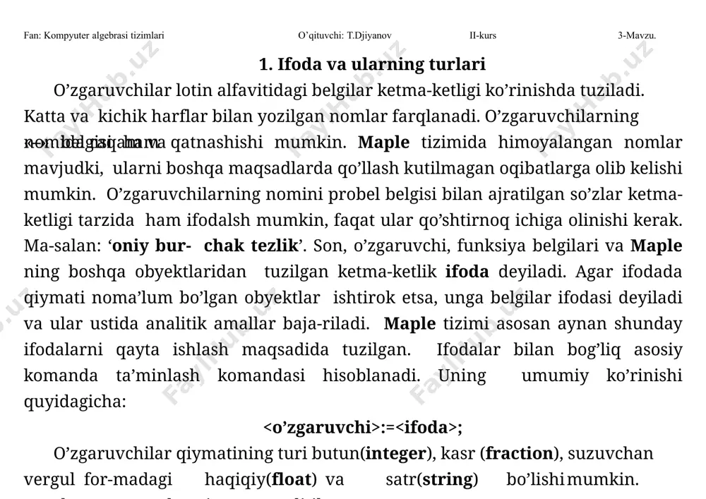 ction), indeksli o’zga-ruvchi(indexed), to’plam(set), ro’yxat(list), qator(series), ifodalar ketma-ketligi(exprseq) va yana ko’pgina murakkab turdagi ma’lumotlar ham mavjud. maple tizimining barcha turlari to’g’risida ? type komandasi yordamida ma’lu-mot olish mumkin. jimlik qoidasi bo’yicha ifodalarning turi “symbol” hi-soblanadi. >whattype( ); ixtiyoriy o’zgaruvchi va ifo-daning turini komandasi orqali bilish mumkin. o’zgaruvchiga boshqa turdagi ma’lumot ta’minlansa, uning turi o’zgaradi. maple tizimining o’ziga xos jihatlaridan biri, uning tarkibida mate-matikadagi barcha standart va maxsus funksiyalar mavjud. bu funksiyalarning ro’yxati va ular to’g’risida ma’lumotni ? inifunction komandasi yordamida olish mumkin. fan: kompyuter algebrasi tizimlari o’qituvchi: t.djiyanov ii-kurs 3-mavzu. 2. maple tizimi komandasining umumiy ko’rinishi va tarkibiy qismlari maple tizimining ixtiyoriy komandasiga murojaat qilishning standart ko’rinishi quyidagichadir: komanda(par1, par2, ... , par n); yoki komanda(par1, par2, ... , par n): komanda – qo’llaniladigan funksiya nomi, par1, par2, ... , par n lar o’zgaruvchi, ifoda, funksiya bo’lishi mumkin va berilgan ifoda turiga mos bo’lishi kerak. komanda ; bilan tugasa, komanda …