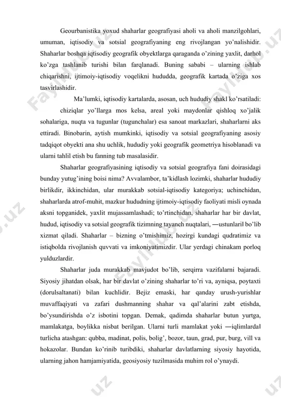 kuchlidir. bejiz emaski, har qanday urush-yurishlar muvaffaqiyati va zafari dushmanning shahar va qal’alarini zabt etishda, bo’ysundirishda o’z isbotini topgan. demak, qadimda shaharlar butun yurtga, mamlakatga, boylikka nisbat berilgan. ularni turli mamlakat yoki ―iqlimlarda‖ turlicha atashgan: qubba, madinat, polis, bolig’, bozor, taun, grad, pur, burg, vill va hokazolar. bundan ko’rinib turibdiki, shaharlar davlatlarning siyosiy hayotida, ularning jahon hamjamiyatida, geosiyosiy tuzilmasida muhim rol o’ynaydi. shaharlarning qudrati ularda mujassamlangan iqtisodiy salohiyat bilan belgilanadi. shaharlar, eng avvalo, qishloq xo’jaligi bo’lmagan tarmoqlarning hududiy tashkil etish shakli sifatida iqtisodiy jihatdan samarali, serdaromad, harakatchan (dinamik) yo’nalishlarni o’zida mujassamlashtirgan. shu bois, har qanday mamlakat milliy iqtisodiyotining tarkibi, rivojlanganlik darajasi va xalqaro mehnat taqsimotidagi o’rni, undagi mavjud shaharlar tizimi, urbanizatsiya jarayoni bilan tavsiflanadi. ayni vaqtda, shaharlarning ilmiy-texnikaviy, madaniy salohiyati ham salmoqlidir. shaharlar bozor iqtisodiyotiga o’tishda asosiy omil bo’lib xizmat qiladi. ularda mavjud bo’lgan bank-moliya tizimlarini bozor infrastrukturasi ma’nosida ta’riflash mumkin. binobarin, mustaqil mamlakatimizning siyosiy hayoti va uning bozor munosabatlariga …