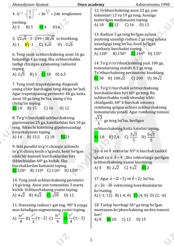 ida 70 kishi ingliz tilini, 45 kishi nemis tilini va 23 kishi ikkala tilni biladi. ikkala tilni bilmaydigan turistlar necha foizni tashkil etadi? a) 6 b) 12 c) 8 d) 10 6. agar kamayuvchini 16 ta va ayriluvchini 20 ta orttrilsa, ayirma qanday o’zgaradi? a) 4 ta kamayadi b) 36 ta ortadi c) 36 ta kamayadi d) 4 ta ortadi 7. a va b pristanlar orasidagi masofa 96 km. a pristandan oqim bo’ylab sol jo’natildi. huddi shu paytda b pristandan oqimga qarshi matorli qayiq jo’nadi va 4 soatdan keyin sol bilan uchrashdi. agar daryo oqimining tezligi 3 km/soat bo’lsa, qayiqning turg’un suvdagi tezligini toping. a) 20 b) 19 c) 17 d) 24 8. x x x x x 3 2 2 8 4 2 4 2       soddalashtiring a) 4 b) 2x c) -2x d) -4 9. p pq q2 216 64 12   …