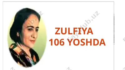 zulfiya 106 yoshda — PPTX