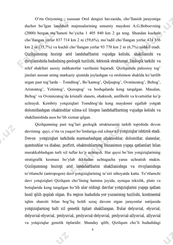 lar, dolomitlar, slaneslar, qumtoshlar va diabaz, porfirit, ohaktoshlarning linzasimon yupqa qatlamlari bilan murakkablashgan turli xil tuflar ko’p uchraydi. har qaysi bo’lim yotqiziqlarining stratigrafik kesmasi bo’ylab ikkitadan uchtagacha yarus uchratish mukin. qizilqumning hozirgi arid landshaftlarini shakllanishiga va rivojlanishiga to’rtlamchi (antropogen) davr yotqiziqlarining ta’siri nihoyatda katta. to’rtlamchi davr yotqiziqlari qizilqum cho’lining hamma joyida, ayniqsa tekislik, plato va botiqlarida keng tarqalgan bo’lib ular oldingi davrlar yotqiziqlarini yupqa qatlam hosil qilib qoplab olgan. bu region hududida yer yuzasining tuzilishi, kontinental iqlim sharoiti bilan bog’liq holdi uzoq davom etgan jarayonlar natijasida yotqiziqlarning turli xil genetik tiplari shakllangan. bular delyuvial, elyuvial, delyuvial-elyuvial, prolyuvial, prolyuvial-delyuvial, prolyuvial-allyuvial, allyuvial va yotqiziqlar genetik tiplaridir. shunday qilib, qizilqum cho’li hududidagi 7 landshaft majmualarining ilk bor vujudga kelishi va rivojlanishi, yoki birinchi bosqichi paleozoy tog’larining paydo bo’lishi bilan, ikkinchi bosqichi mezozoyning tog’ oldi platolari bilan va uchinchi bosqichi kaynozoyning to’rtlamchi davr yupqa yotqiziqlari qoplab olgan bepoyon tekisliklar bilan uzviy bog’liq. cho’l landshaftlarning …