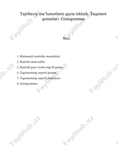 tajribaviy ma’lumotlarni qayta ishlash. taqsimot qonunlari. gistogramma — DOC