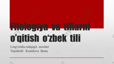 filologiya va tillarni o’qitish - o’zbek tili — PPTX