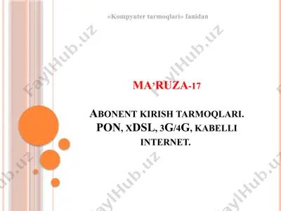 abonent kirishtarmoqlari — PPTX