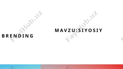 siyosiy brending — PPTX