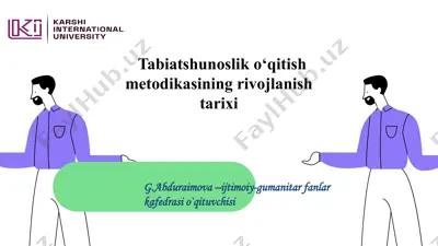 tabiatshunoslik o‘qitish metodikasining rivojlanish tarixi — PPTX