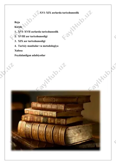 xvi–xix asrlarda tarixshunoslik — DOCX