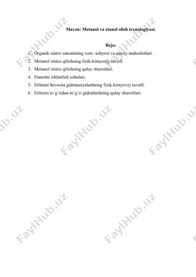 metanol va etanol olish texnologiyasi. — DOCX