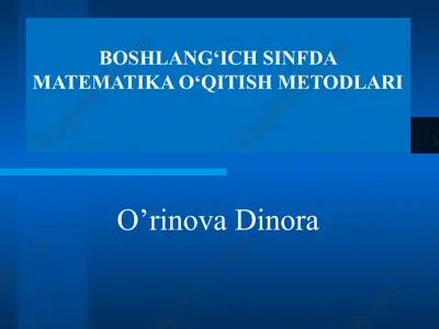 boshlang‘ich sinfda matematika o‘qitish metodlari — PPTX