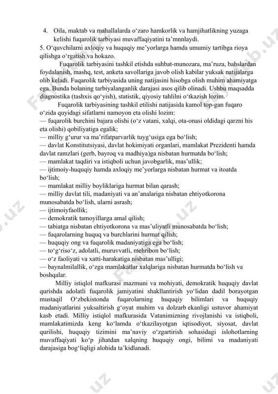 fuqarolik tarbiyasini tashkil etish uchun ma’lum shart-sharoitlar taqozo etiladi. bular: 1. maktabdagi ta’lim-tarbiya jarayoni yuksak darajada uyushtirilishi kerak. 2. fuqarolik tarbiyasi jarayonining muvaffaqiyati o‘quvchilar va o‘qituvchilar jamoasiningsaviyasigabog‘liq. 3. tarbiyaviy ishning rejali, uzluksiz, tizimli bo‘lishiga erishish katta ahamiyat kasbetadi. 4. oila, maktab va mahallalarda o‘zaro hamkorlik va hamjihatlikning yuzaga kelishi fuqarolik tarbiyasi muvaffaqiyatini ta’mnnlaydi. 5. o‘quvchilarni axloqiy va huquqiy me’yorlarga hamda umumiy tartibga rioya qilishga o‘rgatish va hokazo. fuqarolik tarbiyasini tashkil etishda suhbat-munozara, ma’ruza, bahslardan foydalanish, mashq, test, anketa savollariga javob olish kabilar yuksak natijalarga olib keladi. fuqarolik tarbiyasida uning natijasini hisobga olish muhim ahamiyatga ega. bunda bolaning tarbiyalanganlik darajasi asos qilib olinadi. ushbu maqsadda diagnostika (tashxis qo‘yish), statistik, qiyosiy tahlilni o‘tkazish lozim. fuqarolik tarbiyasining tashkil etilishi natijasida kamol top-gan fuqaro o‘zida quyidagi sifatlarni namoyon eta olishi lozim: — fuqarolik burchini bajara olishi (o‘z vatani, xalqi, ota-onasi oldidagi qarzni his eta olishi) qobiliyatiga egalik; — milliy g‘urur va ma’rifatparvarlik tuyg‘usiga ega …