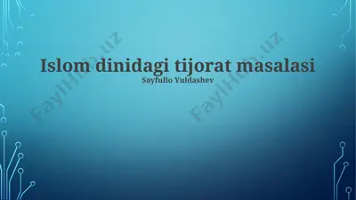 islom dinidagi tijorat masalasi — PPTX