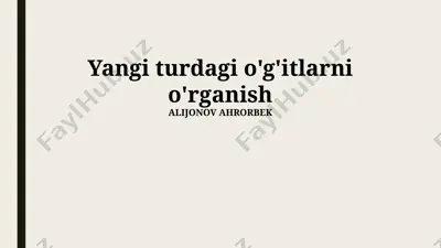 yangi turdagi o'g'itlar — PPTX