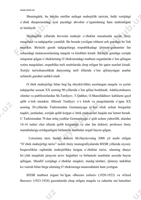 qilishga chaqirdi. shuningdek, bu barcha omillar nafaqat muhojirlik tarixini, balki xorijdagi o`zbek diasporasining ayni paytdagi ahvolini o`rganishning ham muhimligini ta`minlaydi. mustaqillik yillarida bevosita muhojir o`zbeklar masalasida ayrim ilmiy maqolalar va tadqiqotlar yaratildi. bu borada yozilgan ishlarni uch guruhga bo`lish mumkin. birinchi guruh tadqiqotlarga respublikadagi ijtimoiy-gumanitar fan sohasidagi mutaxassislarning maqola va kitoblari kiradi. ikkinchi guruhga xorijda istiqomat qilgan o`zbeklarning o`zbekistondagi matbuot organlarida e`lon qilingan xotira maqolalari, respublika turli nashrlarida chop etilgan bir qator asarlari kiradi. xorijiy tarixshunoslikda dunyoning turli tillarida e`lon qilinayotgan asarlar uchinchi guruhni tashkil etadi. o`zbek muhojirligi bilan bog`liq obyektivlikka asoslangan maqola va ayrim tadqiqotlar asosan xx asrning 90-yillarida e`lon qilina boshlandi. adabiyotshunos olimlar va publitsistlardan sh.turdiyev, t.qahhor, o.sharafiddinov kabilarni qayd qilib o`tish mumkin. sherali turdiyev o`z kitob va maqolalarida o`tgan xx asrning 20-yillarida turkistondan germaniyaga ta`lim olish uchun borganlar taqdiri, jumladan, xorijda qolib ketgan o`zbek muhojirlari haqida ma`lumot beradi. u turkistondan 70 dan ortiq yoshlar germaniyaga o`qish uchun …