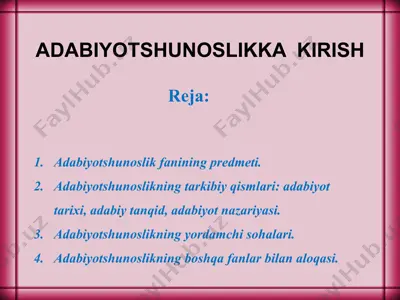 adabiyotshunoslik fanining predmeti — PPTX