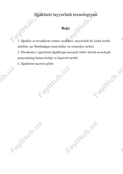 ilgaklarni tayyorlash texnologiyasi — DOCX