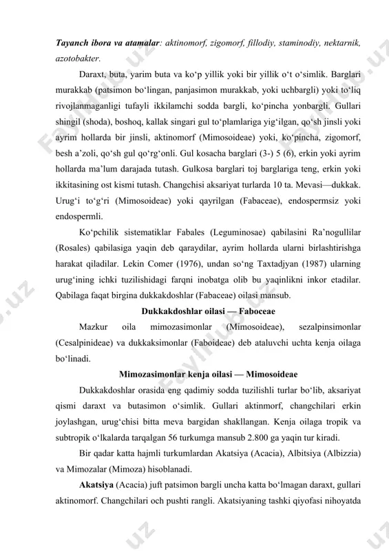 aga tropik va subtropik o‘lkalarda tarqalgan 56 turkumga mansub 2.800 ga yaqin tur kiradi. bir qadar katta hajmli turkumlardan akatsiya (acacia), albitsiya (albizzia) va mimozalar (mimoza) hisoblanadi. akatsiya (acacia) juft patsimon bargli uncha katta bo‘lmagan daraxt, gullari aktinomorf. changchilari och pushti rangli. akatsiyaning tashki qiyofasi nihoyatda turli-tuman. avstraliya akatsiyalarining barg yaprog‘i reduktsiyalangan barg bandi fillodiylarga aylangan. afrika savannalari akatsiyalarining tanasi soyabonsimon shaklda. turkumga 500 ga yaqin o‘simlik turi mansub. o‘zbekistonda akatsiyaning kumush akatsiya (acacia dealbata) deb ataladigan turi manzarali o‘simlik sifatida o‘stiriladi. albitsiya (albicia) juft patsimon bargli daraxt. turkum tarkibida 100 ga yaqin turi bo‘lib, tropik va subtropik o‘lkalarda keng tarqalgan. o‘zbekistonda samarqand, toshkent, denov shaharlarida lenkoran albitsiyasi (ajulibrissin) deb ataluvchi turi manzarali o‘simlik sifatida o‘stiriladi. mimozalar (mimosa) turkumining 350 dan ortiq turi, asosan, janubiy amerika tropiklarida tarqalgan. kenja oilaning o‘zbekistonda keng tarqalgan turi jinjakdir (lagonichum farctum). buning balandligi 30-50 sm ga qadar bo‘lgan, butacha, loy tuproqli qarshi va sherobod …