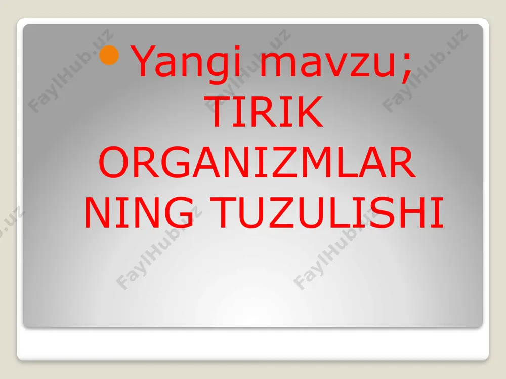 tirik organizmning tuzilishi - Page 4